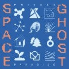 Space Ghost - Private Paradise