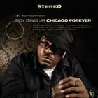 Roy Davis Junior - Chicago Forever