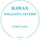 William Caycedo - Cuban Linx EP