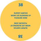 Rupert Hartick  - Work Life Blending EP 