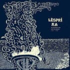 Various Artists - Lespri Ka: New Directions in Gwoka Music from Guadeloupe 1981-2010