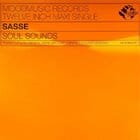 Sasse - Soul Sounds /  Dirt Crew Remix