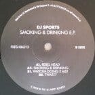 DJ Sports - Smoking & Drinking E.P.