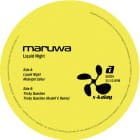 Maruwa - Liquid Night