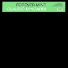 Claudio Mingardi - Forever Mine