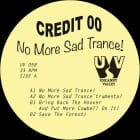 Credit 00 - No More Sad Trance!