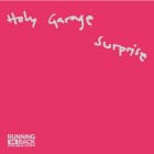 Holy Garage - Surprise