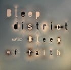 Bleep District - Bleep of Faith ep