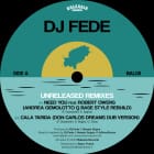 Dj Fede - Unreleased Remixes