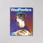 Wax Poetics - Volume 2, Issue 5