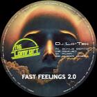 DJ Lo-Tek (aka Sohrab) - Fast Feelings 2.0 EP