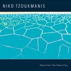 Niko Tzoukmanis - Tales From The Silent City