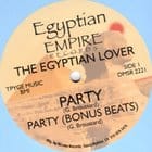 Egyptian Lover - Party