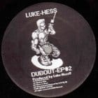 Luke Hess - Dubout-EP#2 (Omar-S remix)