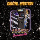 Digital Emotion - Arcade Serenade