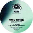 Eric Spire - Big Brother / AGT006
