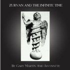 Gary Martin and Javonntte - Zurvan And The Infinite Time