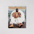 Wax Poetics - 2023 Issue 06