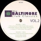 Various Artists - Baltimore Club Classics Vol. 2