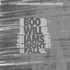 Boo Williams - Night Fall