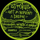 DJ Fokus - Dream - Get A Bearing