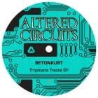 Betonkust - Tropicana Tracks EP