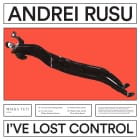 Andrei Rusu - I've Lost Control (Black Merlin remix)