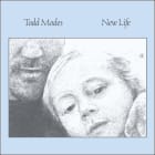 Todd Modes - New Life