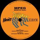 Mpeg - Monte Kali (Incl. Spray and Bliss Inc. Remixes)