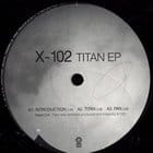 X-102 - Titan ep