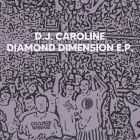 D.J. Caroline - Diamond Dimension E.P.