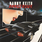 Danny Keith - Dangerous