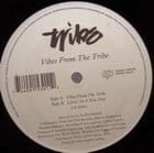 Tribe - Vibes From The Tribe / Living In A New Day (C2 Remix)