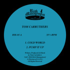 Tom Carruthers - Cold World