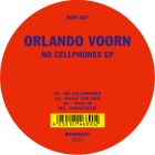 Orlando Voorn - No Cellphones EP