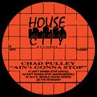 Chad Pulley - Ain't Gonna Stop