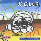 X Club - New World Expression