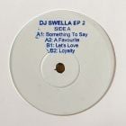 DJ Swella - DJ Swella Ep 2