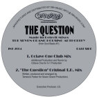 The Seven Grand Housing Authority  - The Question - Made In Detroit Mixes (incl. Underground Resistance & Octave One Remixes) 