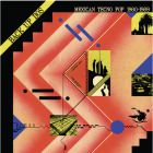 Various Artists - Back Up Dos: Mexican Tecno Pop 1982-1989