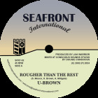 U Brown / Jah Brown - Rougher Than The Rest