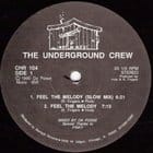 The Underground Crew - Feel The Melody