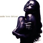 Sade - Love Deluxe