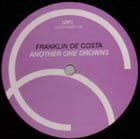 Franklin De Costa - Another One Drowns