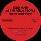 At The Villa People (Fred Hush) - Open Your Eyes