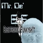 Mr. De - ElectronicFunkyshit 