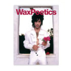 Wax Poetics - WAX POETICS ISSUE 67 - THE PRINCE EDITION