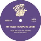 Arp Frique & The Perpetual Singers - Hold The Line / Father Father / Holy Ghost (Another taste reworks)