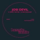 Josi Devil - Make It Better / Restless Sleep