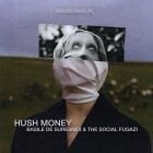 Basile de Suresnes & The Social Fugazi - Hush Money